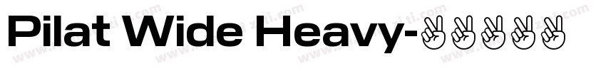 Pilat Wide Heavy字体转换